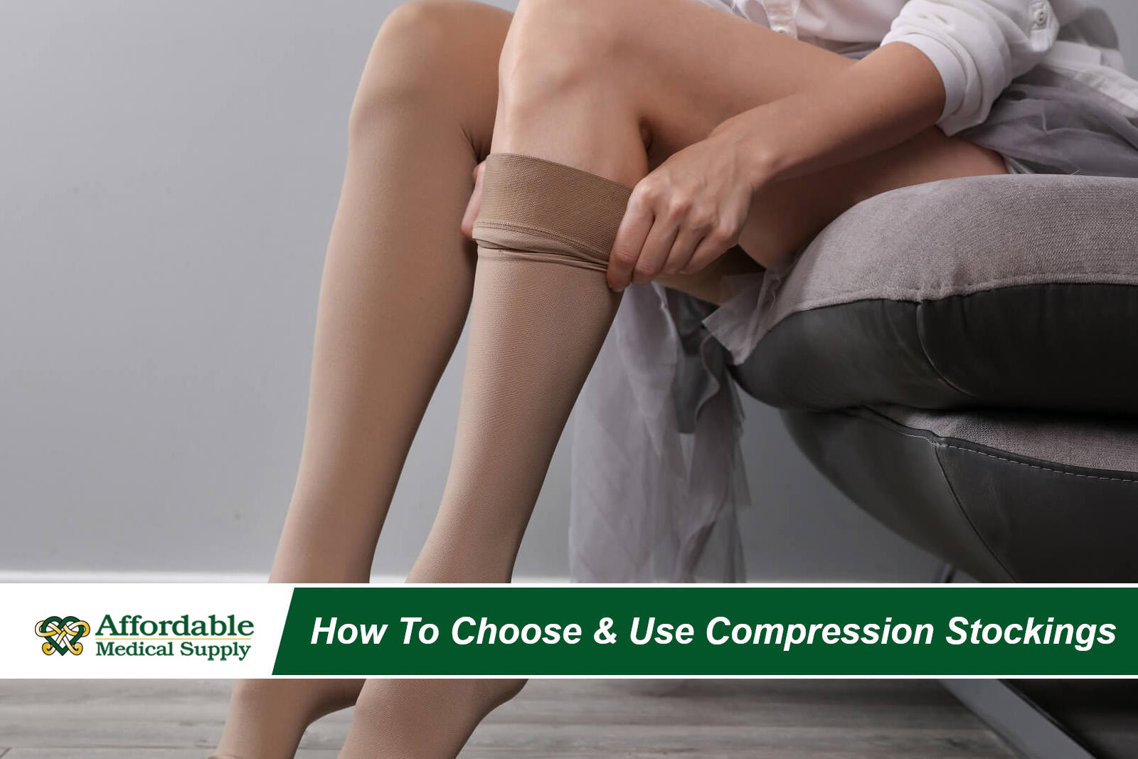 Find The Right Fit For You: Choosing And Using Compression Stockings